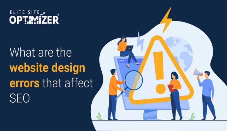 What Are The Website Design Errors That Affect SEO