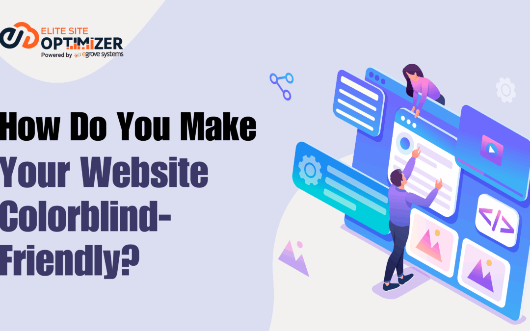 How Do You Make Your Website Colorblind-Friendly?