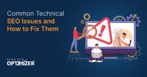 13 Common Technical SEO Issues and How to Fix Them