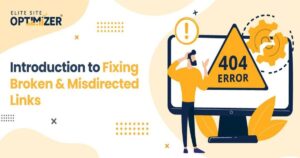 Introduction to Fixing Broken & Misdirected Links