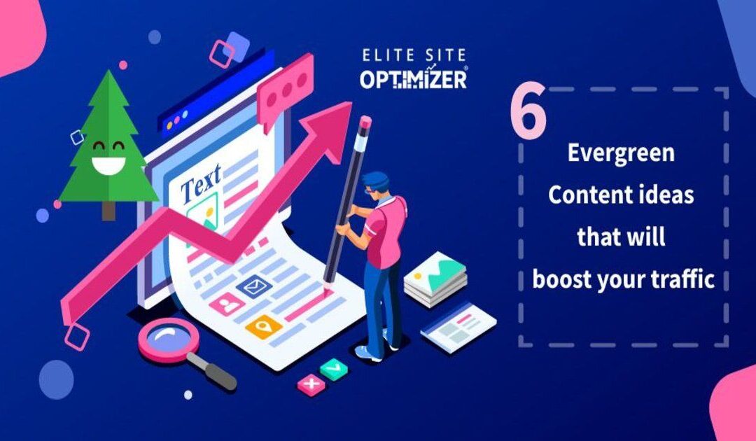 evergreen content traffic booster