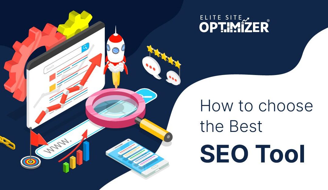 how to choose the best seo tools