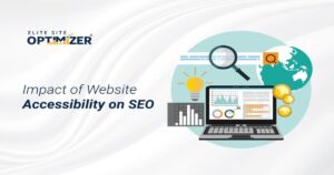 How Website Accessibility Impact your SEO? | Website Optimization
