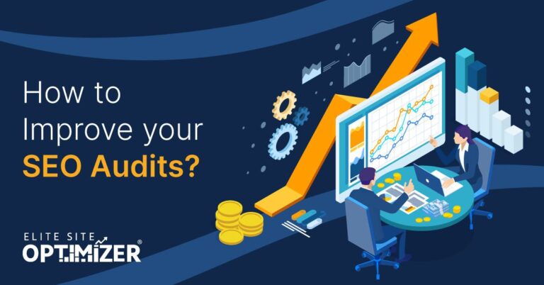 How to Improve your SEO Audits?