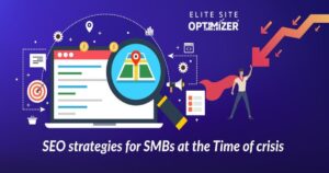 SEO strategies for SMBs at the Time of crisis