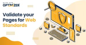 Validate Your Pages for Web Standards