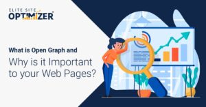 What is Open Graph and Why is it Important to your Web Pages?