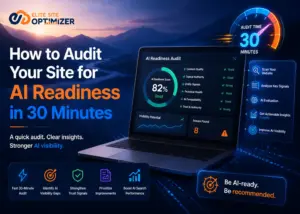 How to Audit Your Site for AI Readiness in 30 Minutes